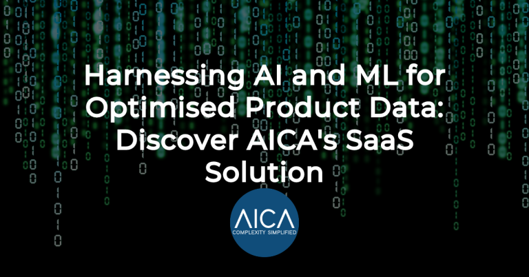 Harnessing AI and ML for Optimised Product Data: Discover AICA’s SaaS Solution
