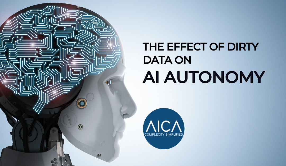 The Impact of Dirty Data on AI’s Ability to Take Over Business Operation