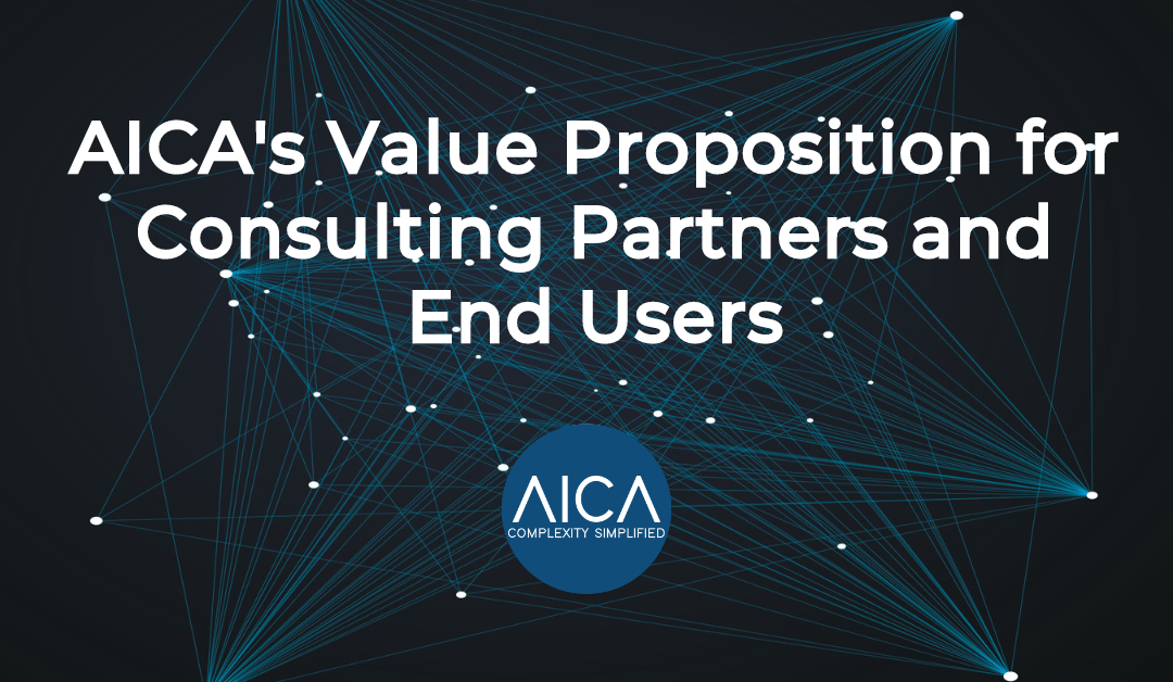 AICA’s Value Proposition for Consulting Partners and End Users