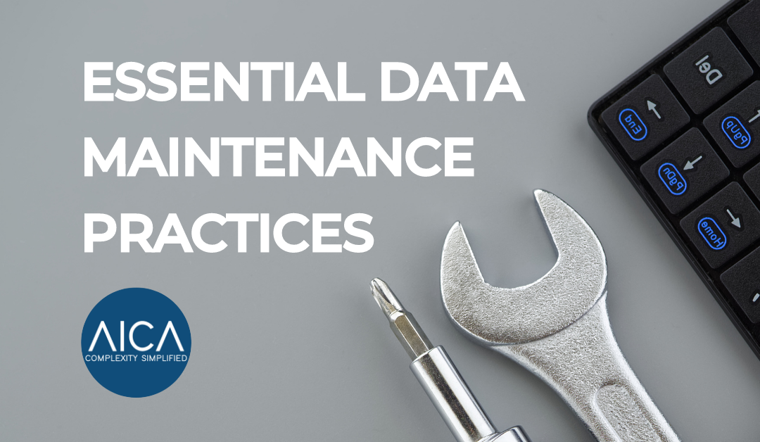 Data Maintenance Practices to Prevent Dirty Data