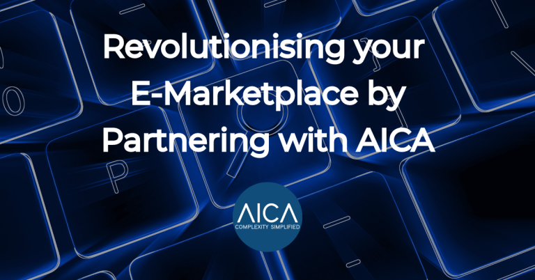 Revolutionising your E-Marketplace by Partnering with AICA