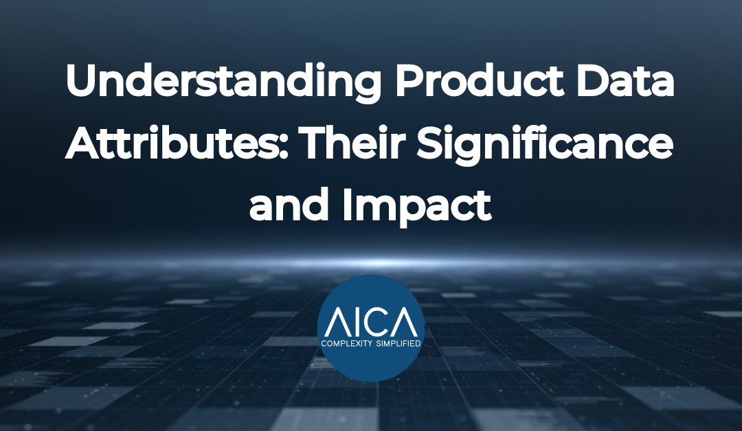 Understanding Product Data Attributes: Their Significance and Impact