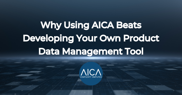 Why Using AICA Beats Developing Your Own Product Data Management Tool