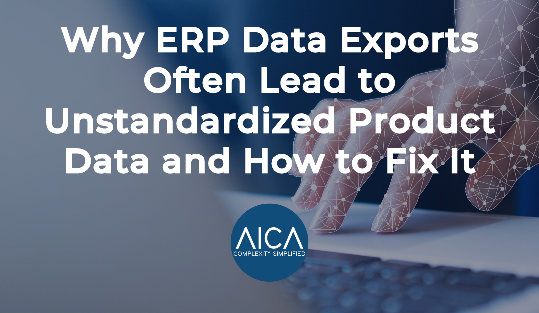 Why ERP Data Exports Often Lead to Unstandardised Product Data and How to Fix It