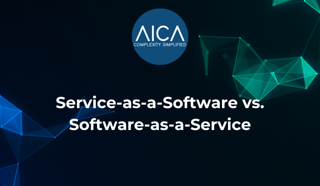 Service-as-a-Software vs. Software-as-a-Service: comparing SaaS, outcome-based services, AI automation, subscription models, cloud computing, business efficiency, scalability, data management, AICA's approach, technological innovation
