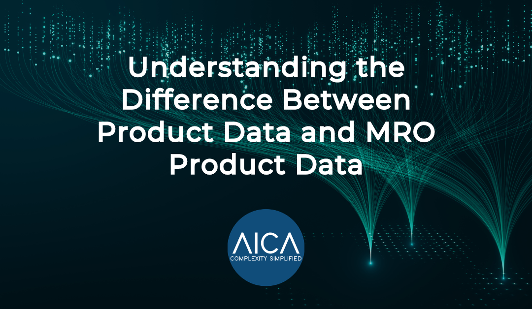 Product data vs. MRO product data: distinctions, management approaches, data attributes, marketing applications, maintenance operations, technical specifications, inventory management, operational efficiency, customer engagement, equipment reliability