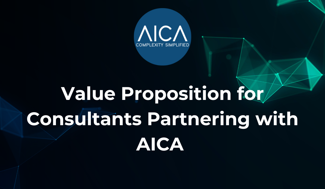 Value Proposition for Consultants Partnering with AICA 