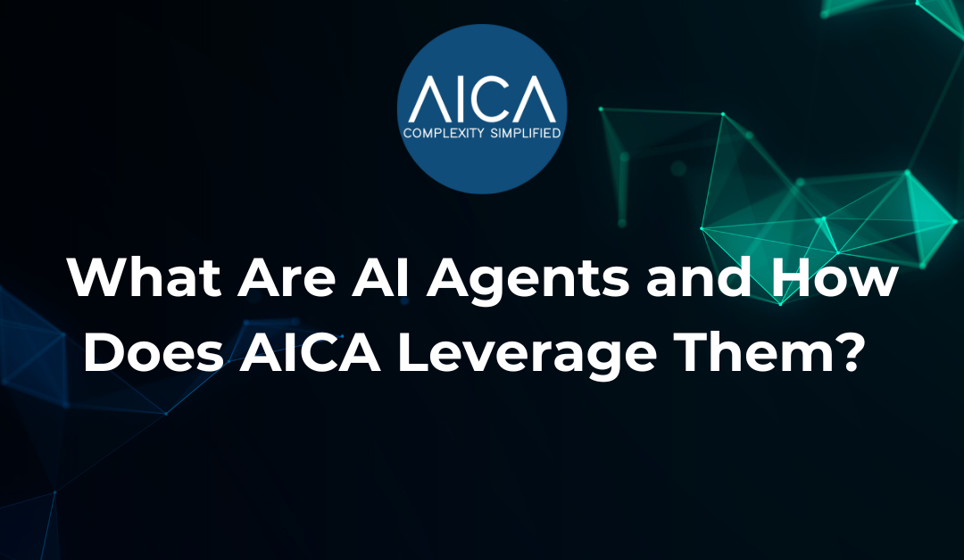 What Are AI Agents and How Does AICA Leverage Them?