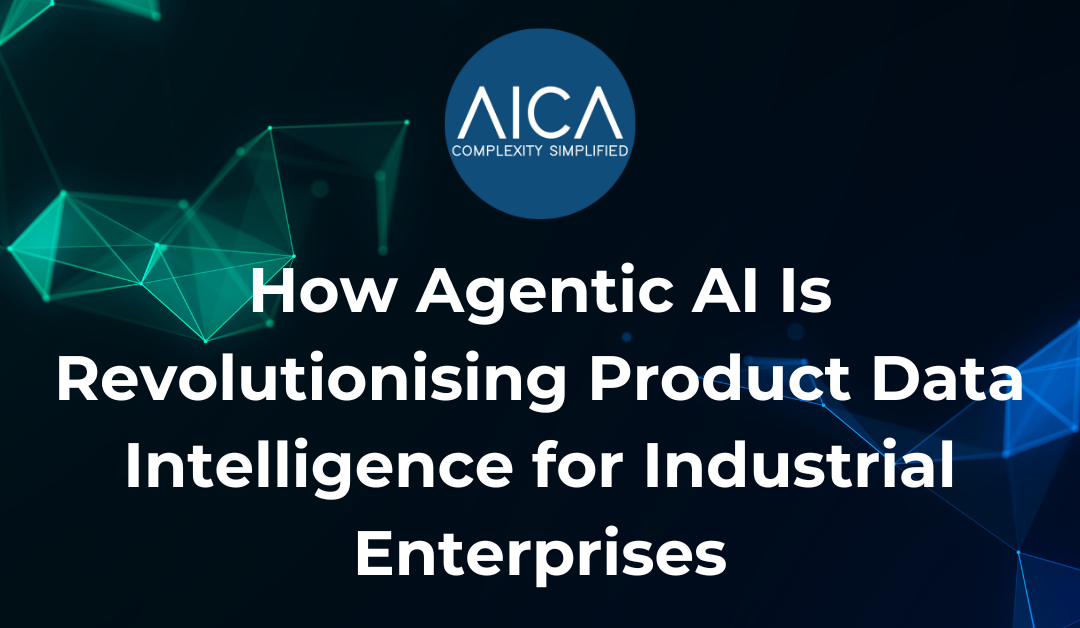 How Agentic AI Is Revolutionising Product Data Intelligence for Industrial Enterprises