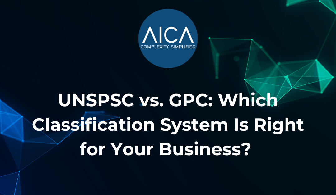 UNSPSC vs. GPC: Which Classification System Is Right for Your Business?