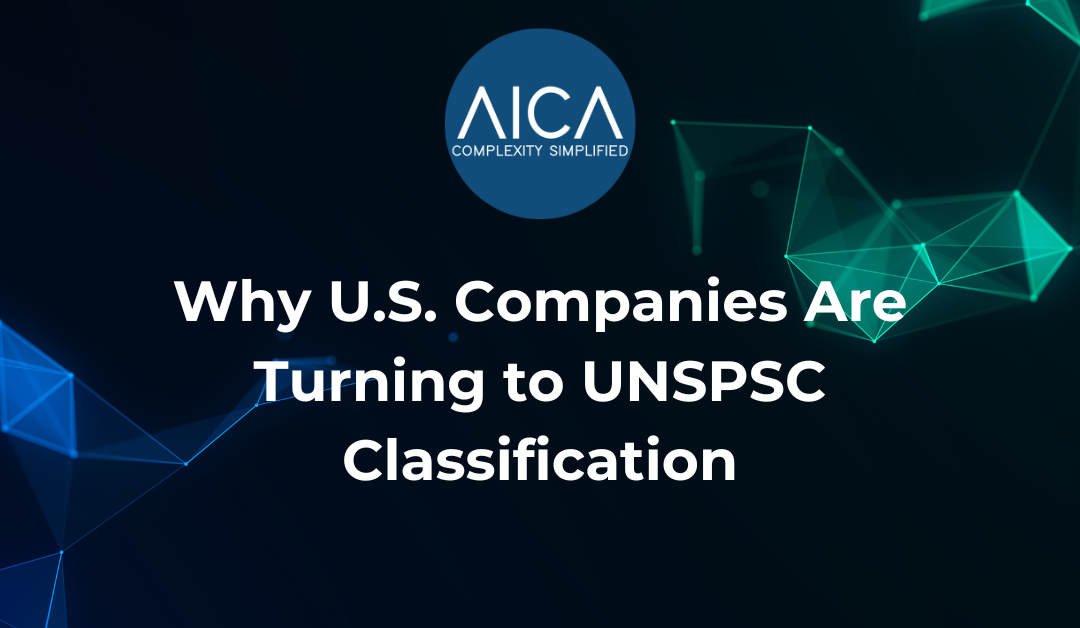 Why U.S. Companies Are Turning to UNSPSC Classification