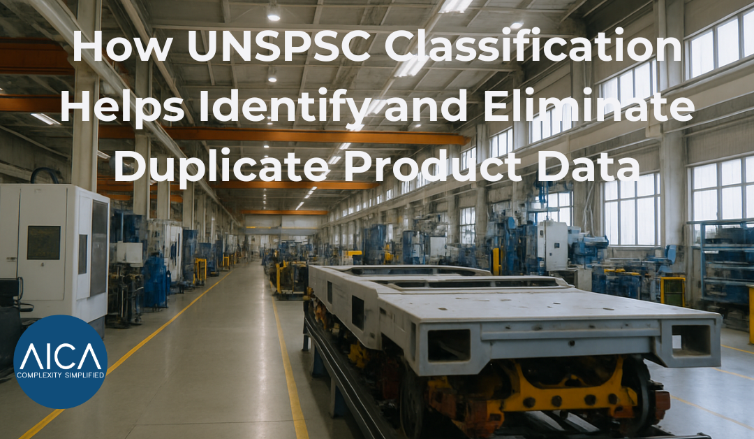How UNSPSC Classification Helps Identify and Eliminate Duplicate Product Data