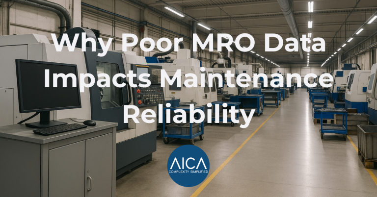 Why Poor MRO Data Impacts Maintenance Reliability